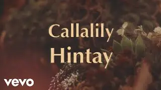 Callalily - Hintay [Lyric Video]