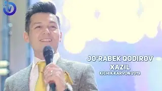Jo'rabek Qodirov - Xazil | Журабек Кодиров - Хазил (kichik karvon shou 2019)