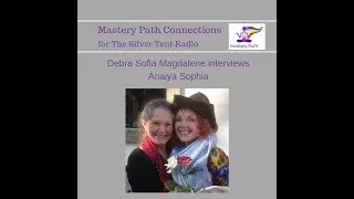 Debra Sofia Magdalene interviews Anaiya Sophia - The Importance of Integrity