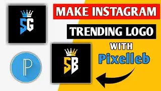 How to make trading logo|Instagram Trending Logo Editing | Instagram Viral Logo Editing in Pixellab