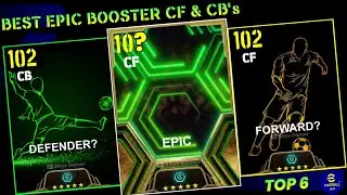 Best Epic Booster CF's & CB's in eFootball 2024,Top 6 #efootball2024 #epic