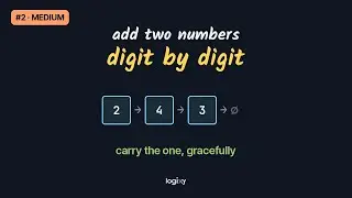 Add Two Numbers — LeetCode #2 (Medium) — Python | Logixy