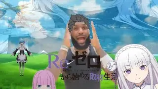 LeBron James, scream if you love Re:Zero