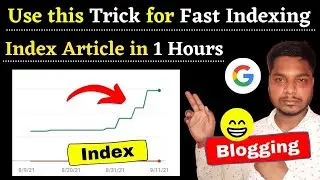 Fast Indexing - Google Search Console Full Tutorial 2021 | How To Index Website in Google