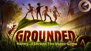 Grounded: part 9