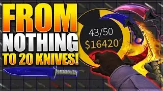 CS GO - FROM NOTHING TO 20 KNIVES IN 5 MINUTES!