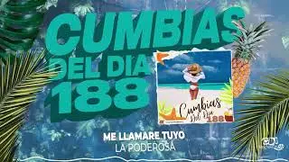 CUMBIAS DEL DÍA 188 Para Bailar Toda La Noche  Enganchados 2022 del Recuerdo y más