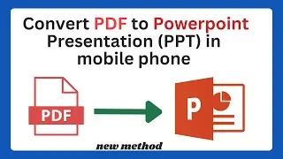 How to convert PDF to Powerpoint Presentation |  convert PDF to PPT