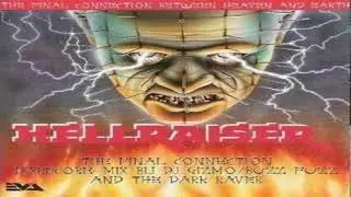 Dj Gizmo, Buzz Fuzz & Dark Raver. Hellraiser The Final Connection Between Heaven and Earth 1993