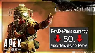 Telling people to SUBSCRIBE to PewDiePie in APEX LEGENDS