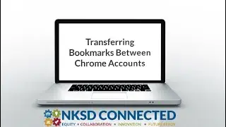 Transferring Bookmarks Between Chrome Accounts