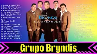 Las mejores canciones del álbum completo de Grupo Bryndis 2024