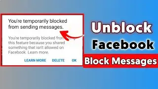 You are temporarily blocked from sending messages Facebook problem 2022 | Messages couldn't be send