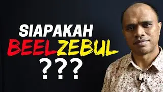 Siapakah BEELZEBUL BEELZEBUB menurut Alkitab? | #003