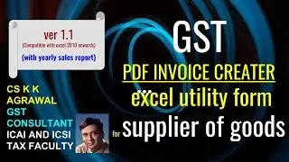 GST Tax Invoice PDF creater through excel utility form for supplier of goods