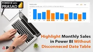 Highlight Monthly Sales in Power BI Without Disconnected Tables