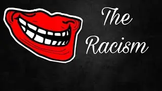 {YTP} The Racism
