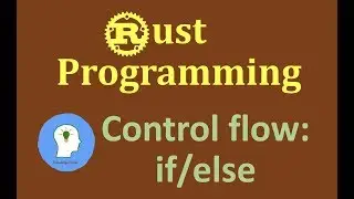 Control flow: if/else in Rust Programming Language