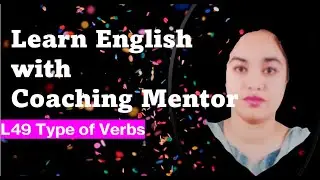 49 Type of Verbs  Grammar in Use - Coaching Mentor