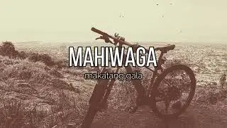 MAHIWAGA | makatang gala