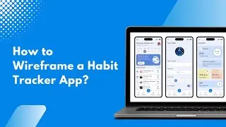 How to Wireframe a Habit tracker app? | MockFlow Wireframing