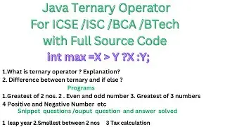 Ternary Operator in Java (?:) || Conditional Operator with  Source Code 