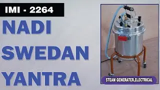 IMI 2264 NADI SWEDAN YANTRA (Steam Generator, Electrical)