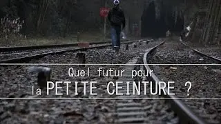 Quel futur pour la Petite Ceinture ?
