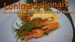 Kananmunakastike & Lohimedaljongit sekä varhaisperunat