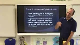 Units 4 & 6: Hamlet - Act 3, Scene 1 Lecture