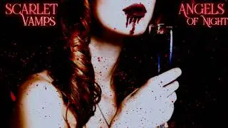 Scarlet Vamps - Angels Of Night