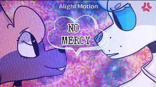 No Mercy / Animation / FlipaClip