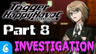We Play DANGANRONPA! 008 - Chapter 2 | Boy’s Life of Despair | TTV Nerfed!