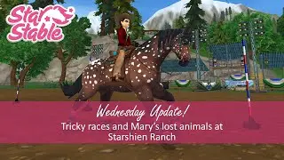Star Stable Online; Wednesday Update ~ Tricky races and Mary's lost animals at Starshine Ranch