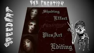 PicsArt Creative Editing- Shading Effect - SpeedArt - by PAP Creation