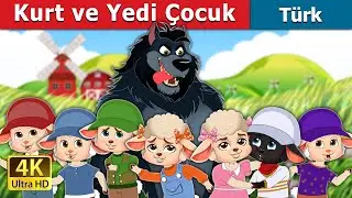 Kurt ve Yedi Çocuk | The Wolf And The Seven Kids in Turkish | @TürkiyeFairyTales