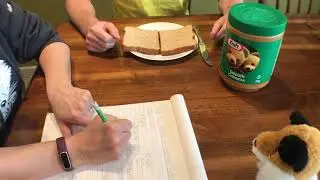 Procedure Writing: How to make a PB Sandwich