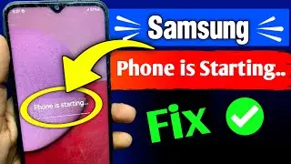 Phone is starting | Samsung phone is starting | phone is starting problem samsung | Mr. Info