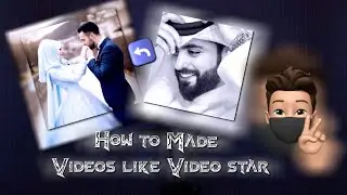 How to Made videos like videostar