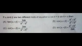 Trigonometry:FIITJEE - If alpha and beta are two roots of the equation a Cos theta + b sin theta = c