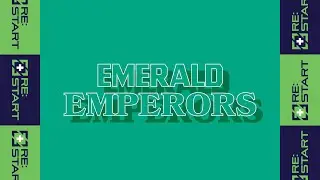 Emerald Emperors Skit // Re:Start '23