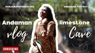We got Stuck in the tribal village ⁉️| Andaman Day 3 | Limestone Cave | Feri boat | Andaman flood 🌊