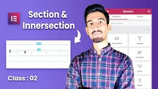 🔴Elementor Section , Inner Section and Column Explain Tutorial 2023 🔥 || Elementor tutorial 2023