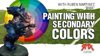 Painting miniatures with secondary colours by Ruben Martinez