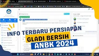 INFO TERBARU ANBK | PERSIAPAN GLADI BERSIH ANBK