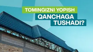 Tomingizni yopish qanchaga tushushini o'zingiz hisoblang!