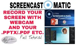 Screencast-O-Matic: Screen Recorder & Video Editor || How to Record Your Screen with PPT and WebCam