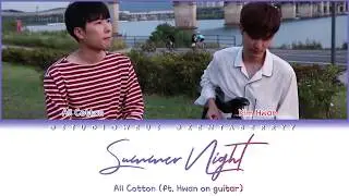 ALL COTTON (FT. HWAN [EX-HONEYST]) - SUMMER NIGHT [HAN/ROM/ENG LYRICS]