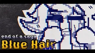 blue hair // end of a saga. [meme]