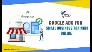 Setup Google Ads Account | PNY Trainings